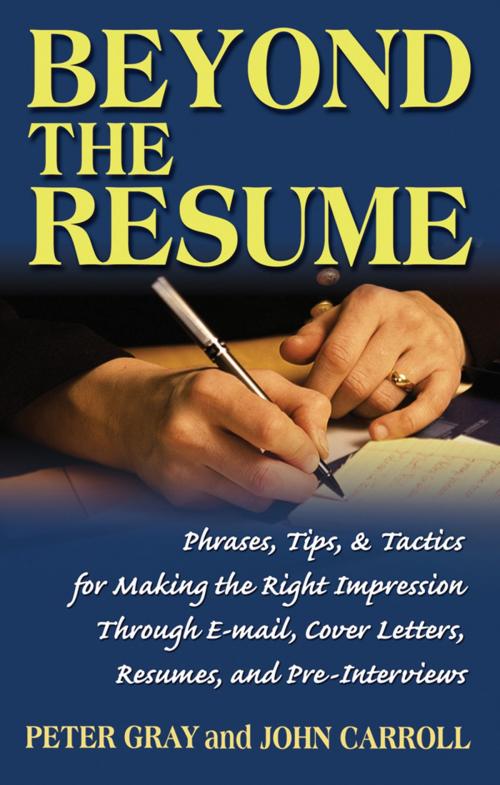 Cover of the book Beyond the Resume by Peter Gray, John Carroll, Red Wheel Weiser