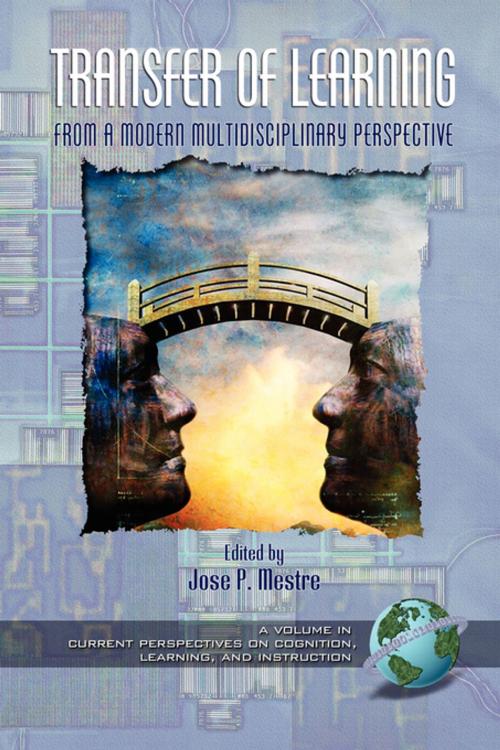 Cover of the book Transfer of Learning from a Modern Multidisciplinary Perspective by , Information Age Publishing
