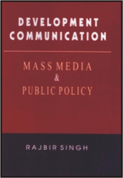 Cover of the book Development Communication by Rajbir Singh, Hope India Publications