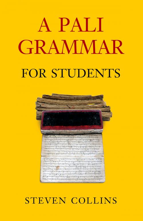 Cover of the book A Pali Grammar for Students by Steven Collins, Silkworm Books
