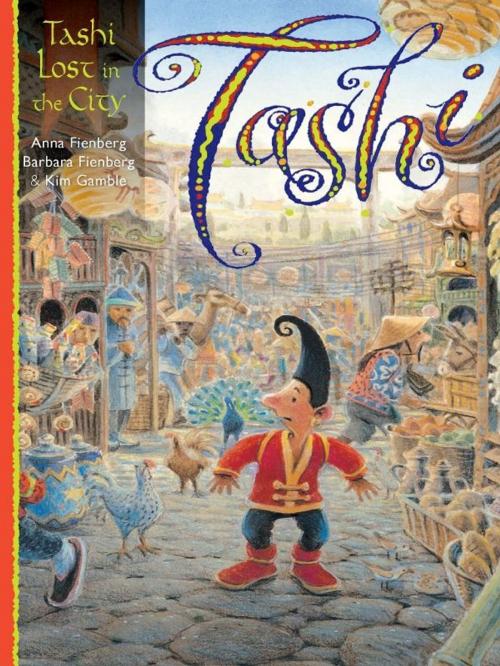 Cover of the book Tashi Lost in the City by Anna Fienberg, Barbara Fienberg, Kim Gamble, Allen & Unwin