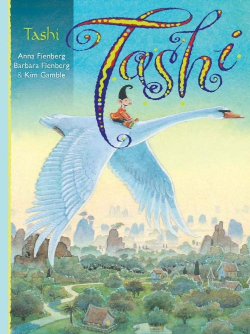 Cover of the book Tashi by Anna Fienberg, Barbara Fienberg, Kim Gamble, Allen & Unwin