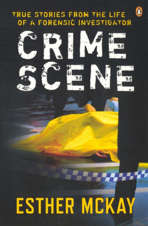 Cover of the book Crime Scene by Esther McKay, Penguin Random House Australia