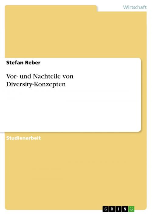 Cover of the book Vor- und Nachteile von Diversity-Konzepten by Stefan Reber, GRIN Verlag