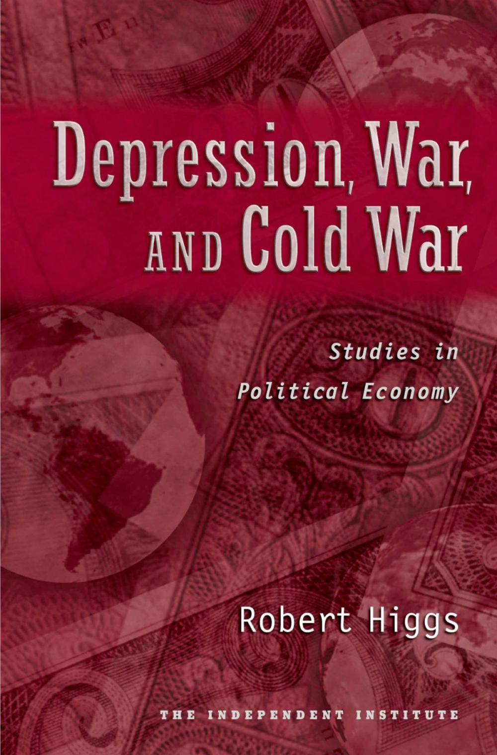 Big bigCover of Depression, War, and Cold War