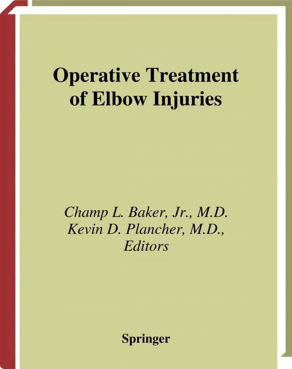 Big bigCover of Operative Treatment of Elbow Injuries