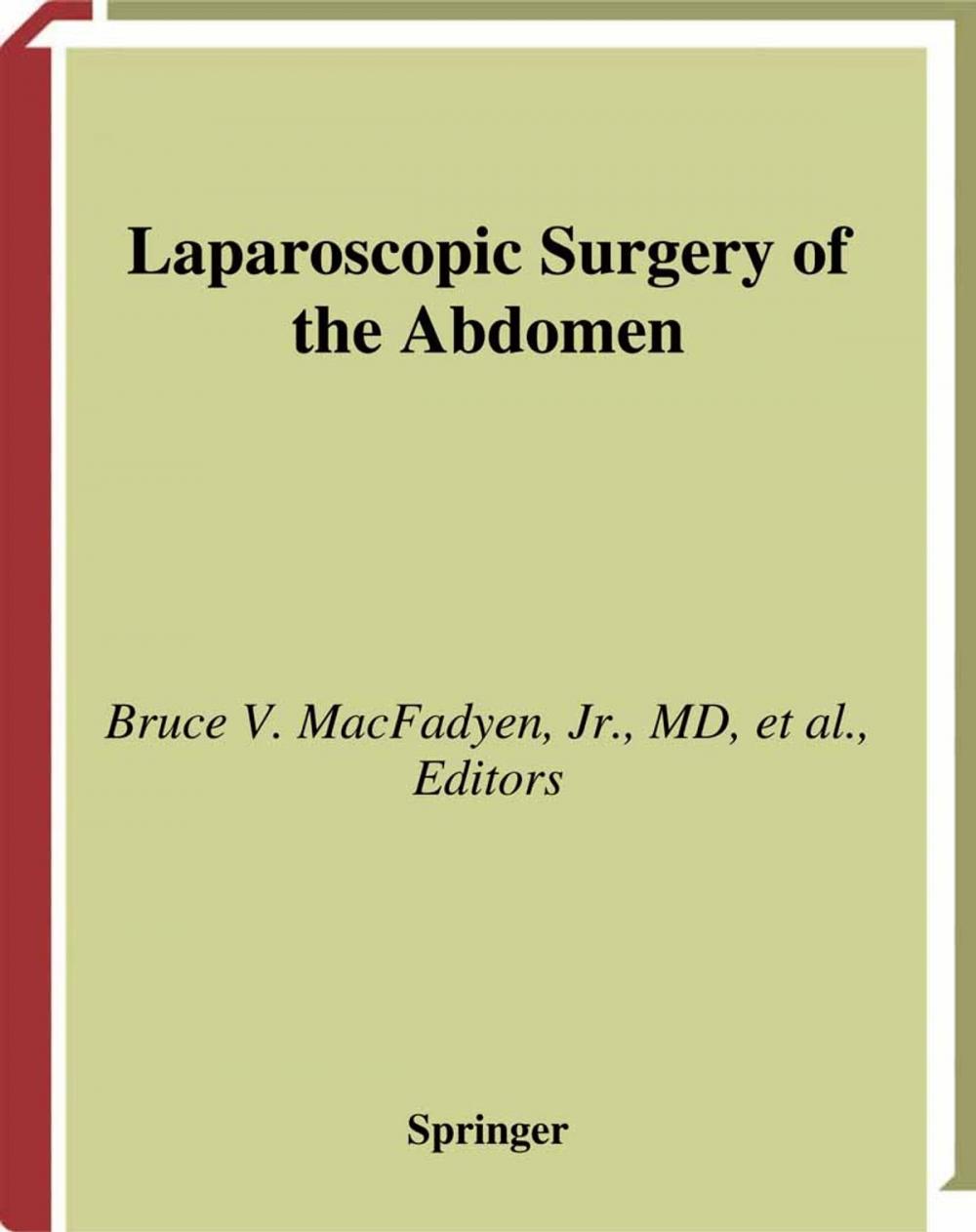 Big bigCover of Laparoscopic Surgery of the Abdomen