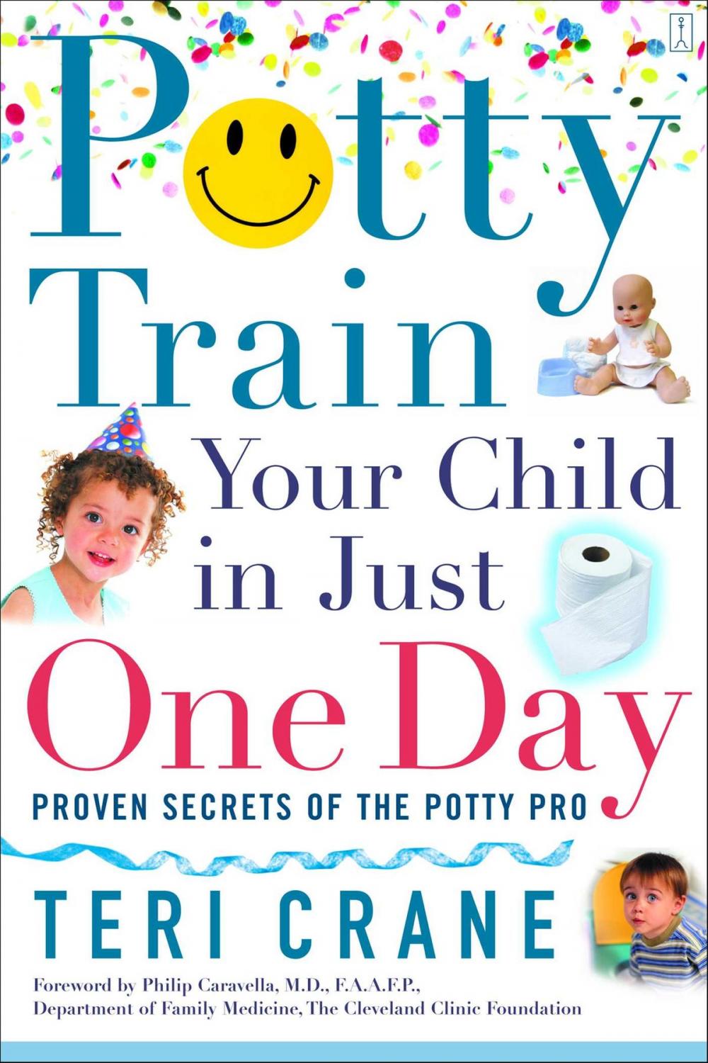 Big bigCover of Potty Train Your Child in Just One Day