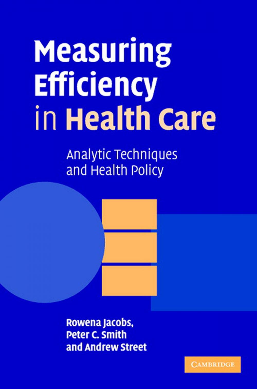 Big bigCover of Measuring Efficiency in Health Care