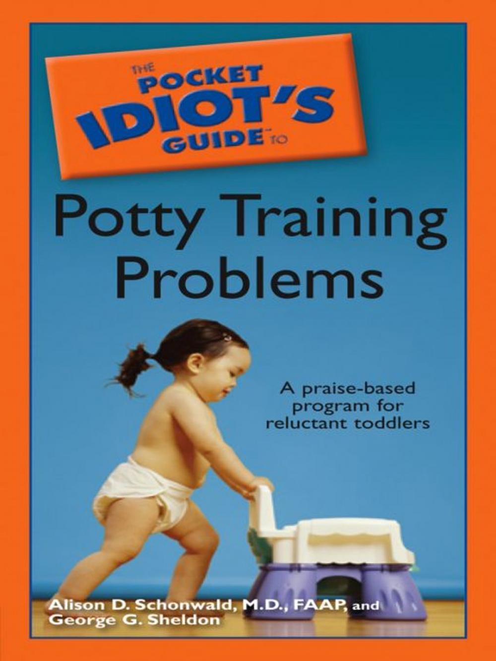 Big bigCover of The Pocket Idiot's Guide to Potty Training Problems