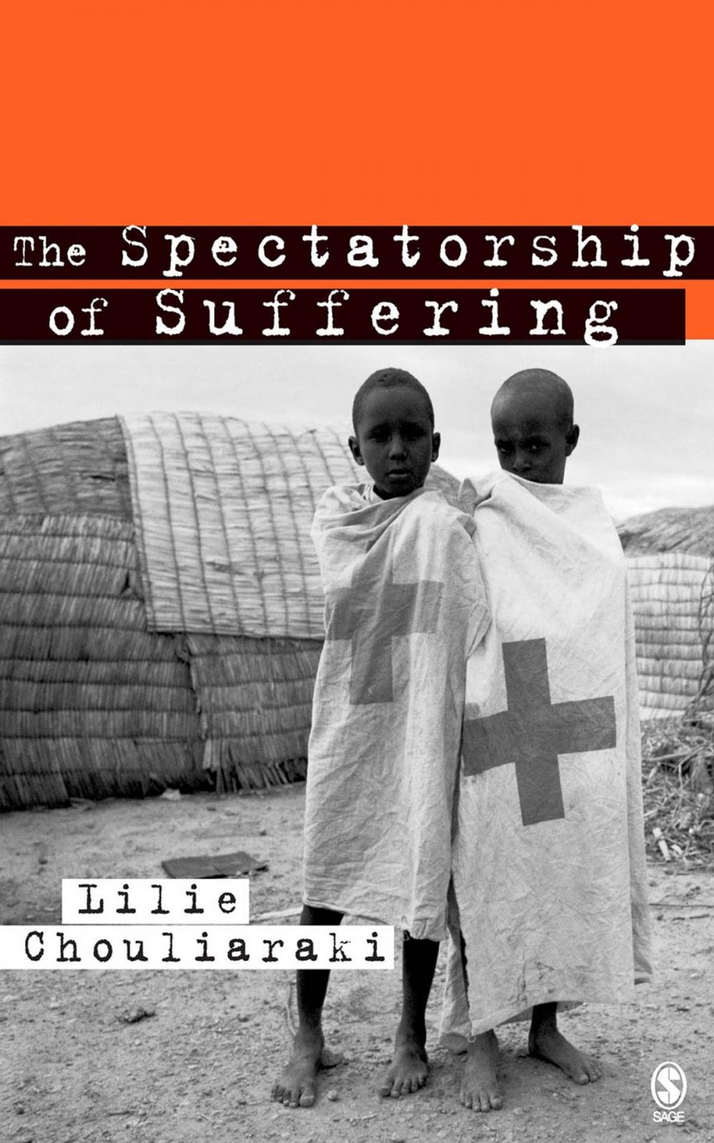 Big bigCover of The Spectatorship of Suffering