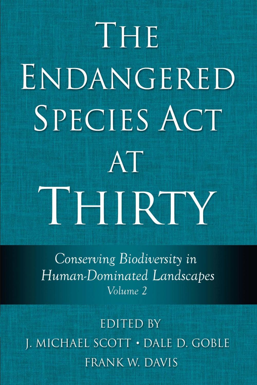 Big bigCover of The Endangered Species Act at Thirty