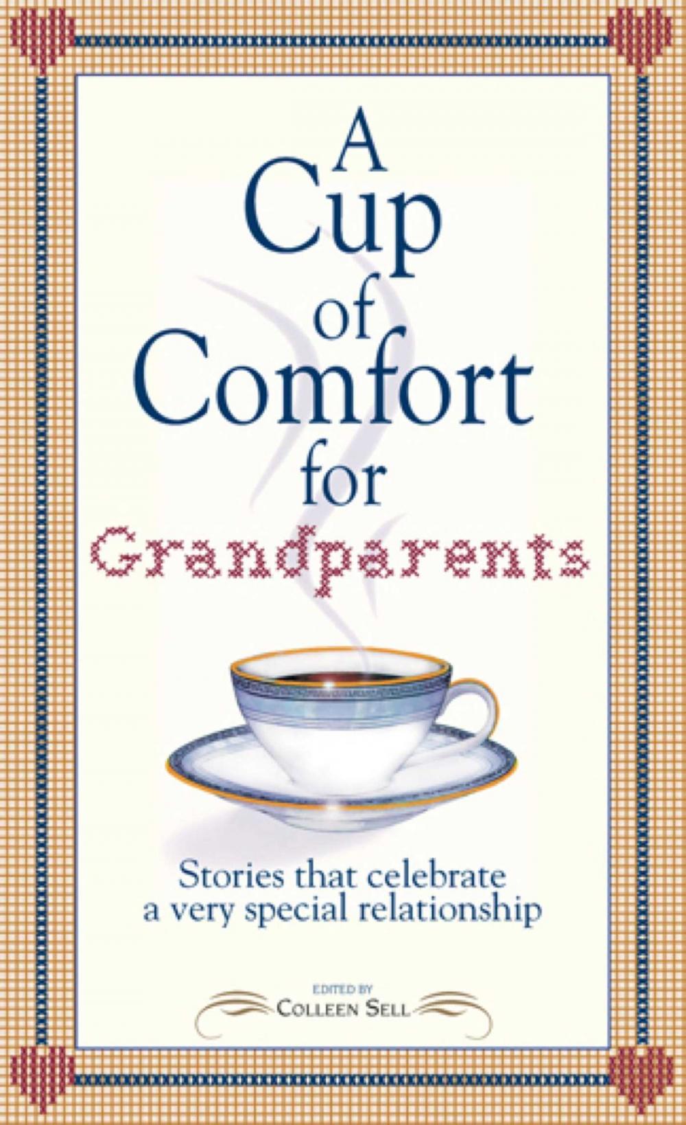 Big bigCover of A Cup of Comfort for Grandparents