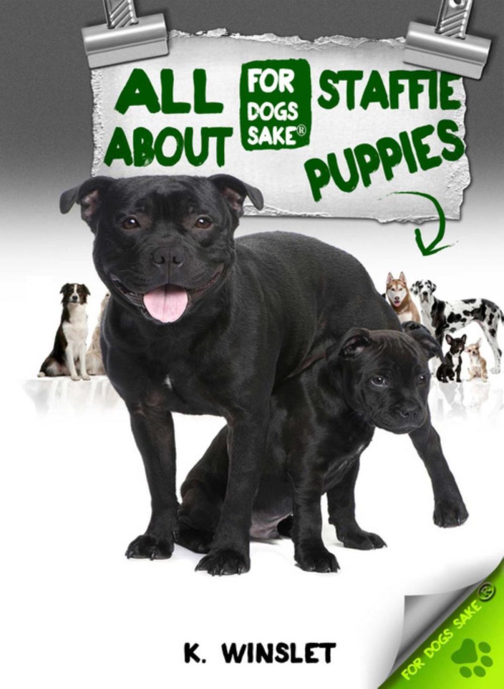 Big bigCover of All About Staffordshire Bull Terrier Puppies