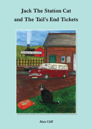 Cover of the book Jack The Station Cat and the Tail's End Tickets by Harry Thomas