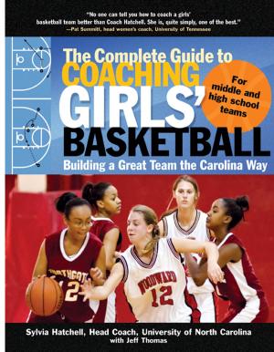 Cover of the book Complete Guide to Coaching Girls Basketball (EBOOK) by Susan Elrod, William Stansfield