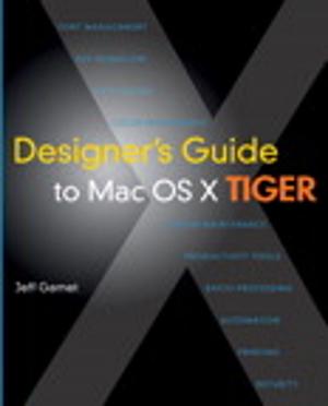 Cover of the book Designer's Guide to Mac OS X Tiger by Joan Lambert, Joyce Cox, Curtis Frye