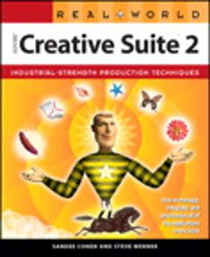 Cover of the book Real World Adobe Creative Suite 2 by Andy Bruce, David Birchall, Patrick Harper-Smith, Simon Derry, David Ross