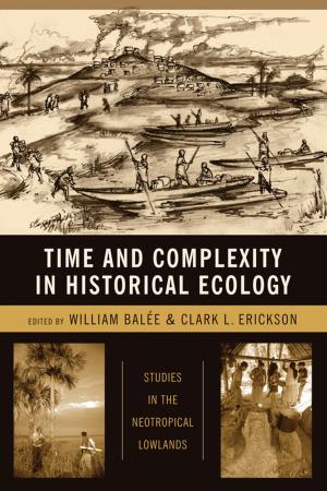 Cover of the book Time and Complexity in Historical Ecology by 