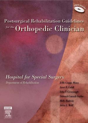 Book cover of Postsurgical Rehabilitation Guidelines for the Orthopedic Clinician - E-Book
