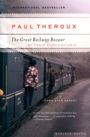 Cover of the book The Great Railway Bazaar by Dr. P. L. Travers