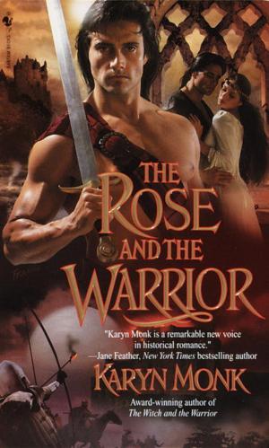 bigCover of the book The Rose and the Warrior by 