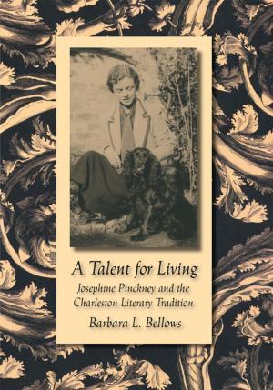 Cover of the book A Talent for Living by Katherine Soniat