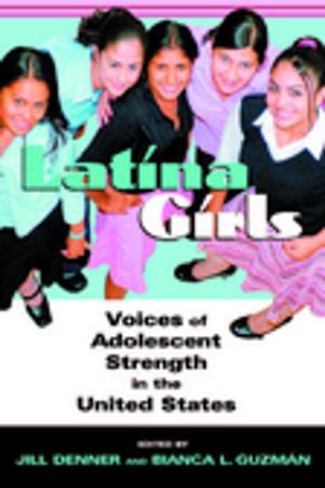 Cover of the book Latina Girls by Robert Garot