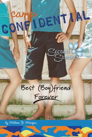 Cover of the book Best (Boy)friend Forever #9 by Laurie Halse Anderson