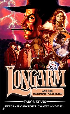 Cover of the book Longarm 332 by Steve Martini