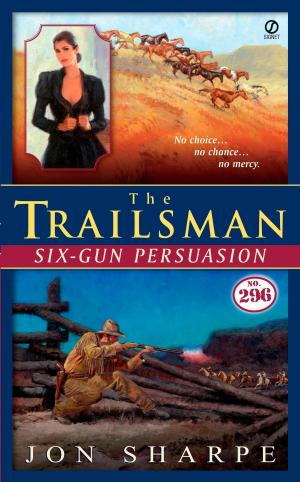 Cover of the book The Trailsman #296 by Lila Dare