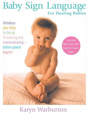 Cover of the book Baby Sign Language by Hailey Lind, Juliet Blackwell