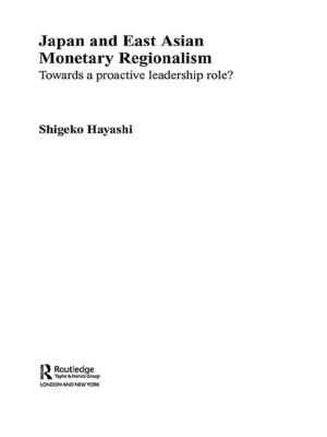 Cover of the book Japan and East Asian Monetary Regionalism by Christer Pursiainen