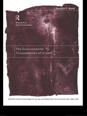 Cover of the book The Environmental Consequences of Growth by Arthur Aughey, Duncan Morrow