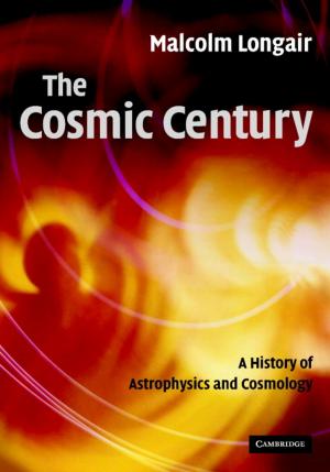 Cover of the book The Cosmic Century by Susan Groundwater-Smith, Nicole Mockler