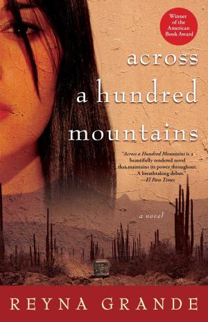 Cover of the book Across a Hundred Mountains by Michelle Moran