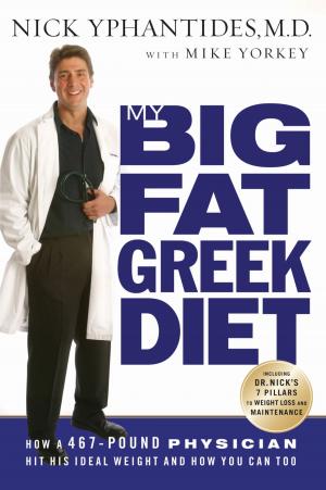 Cover of the book My Big Fat Greek Diet by Dr. David Jeremiah