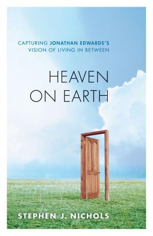 Cover of the book Heaven on Earth by John Piper