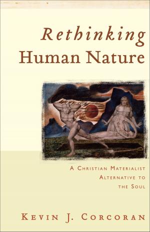 Cover of the book Rethinking Human Nature by Joe Dallas