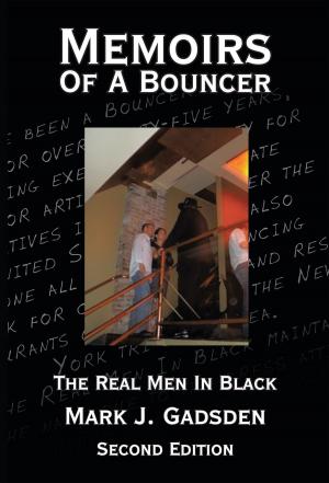 Cover of the book Memoirs of a Bouncer by Larsen Bowker