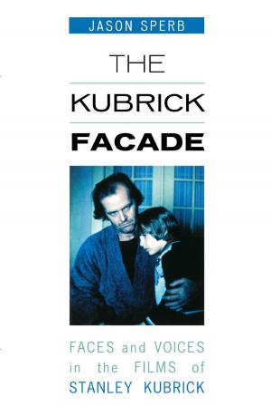 Book cover of The Kubrick Facade