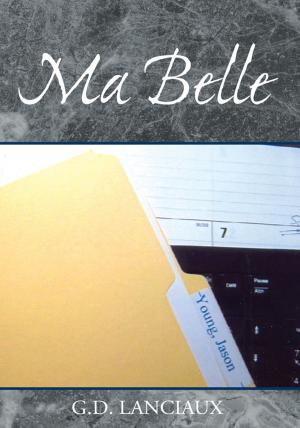 Cover of the book Ma Belle by Grandpa Hill
