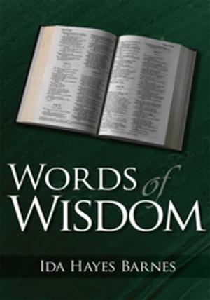 Cover of the book Words of Wisdom by Trobel Bloe Jr.