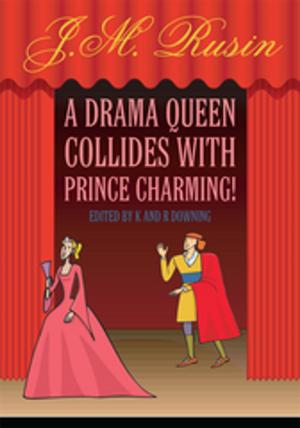 Book cover of A Drama Queen Collides with Prince Charming!