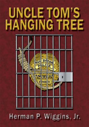 Cover of the book Uncle Tom's Hanging Tree by Jean Benson