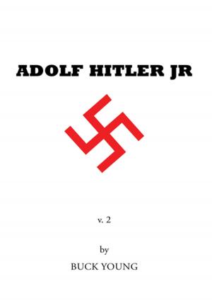 Cover of the book Adolf Hitler Jr by Nicholas F. Cucolo, Joseph A. Domino