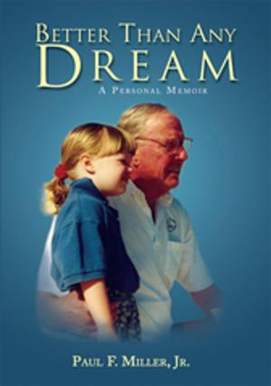 Cover of the book Better Than Any Dream: a Personal Memoir by Marcy Blount