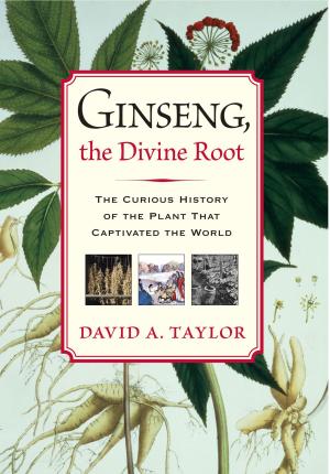 Cover of the book Ginseng, the Divine Root by Mathangi Subramanian
