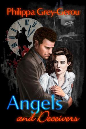 Cover of the book Angels and Deceivers by Lolita Lopez