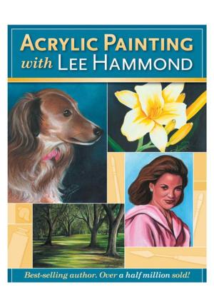 Cover of the book Acrylic Painting With Lee Hammond by Donald Maass